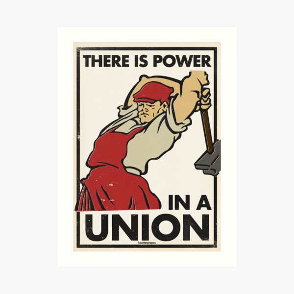 There Is Power in a Union (Vector Recreation) Art Print
