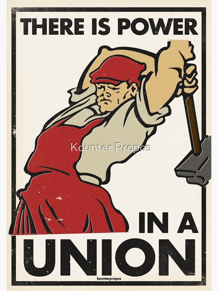 There Is Power in a Union (Vector Recreation) by kounterpropos