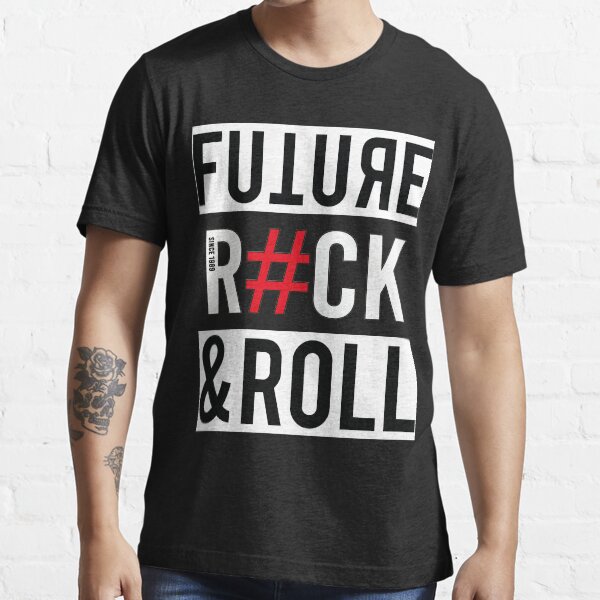 "Future rock and roll" Tshirt by Herphiedes Redbubble and roll t