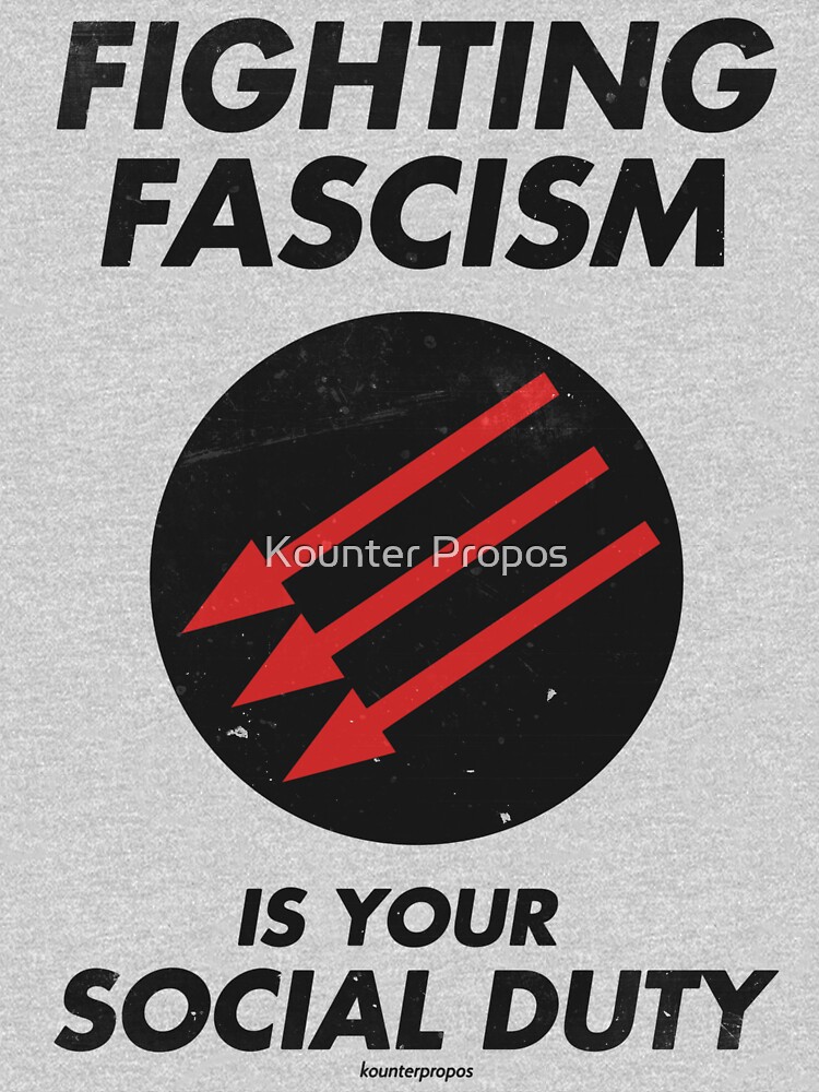 Fighting Fascism is Your Social Duty by kounterpropos