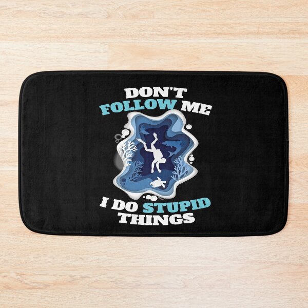 Item preview, Dont Follow Me Stubid designed and sold by MooonTees.