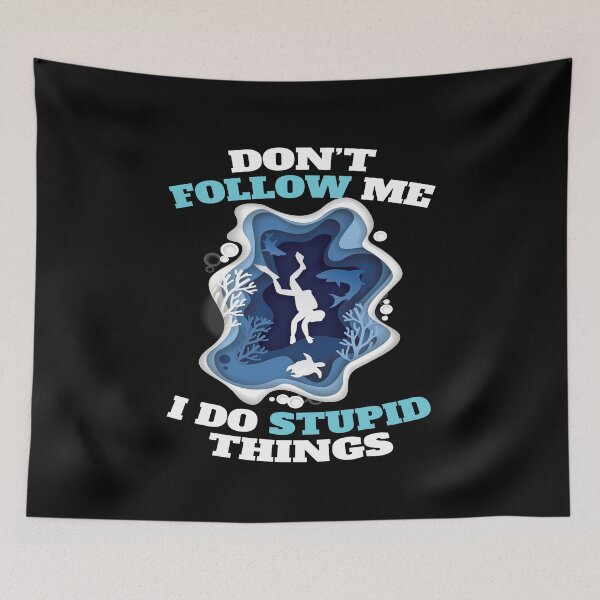 Item preview, Dont Follow Me Stubid designed and sold by MooonTees.