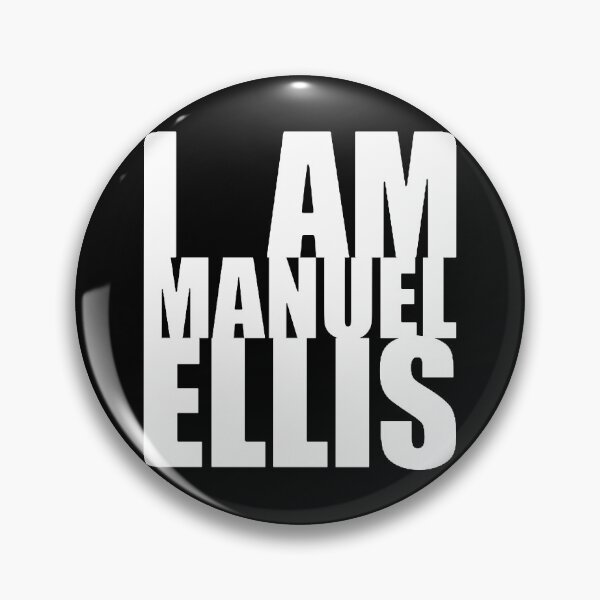 Item preview, I Am Manuel Ellis designed and sold by longneckgoosie.