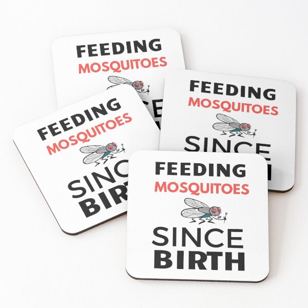 Item preview, Feeding mosquitos since birth  designed and sold by Wideworld.