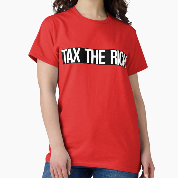 Item preview, Tax The Rich (white on black) designed and sold by Kounter Propos.