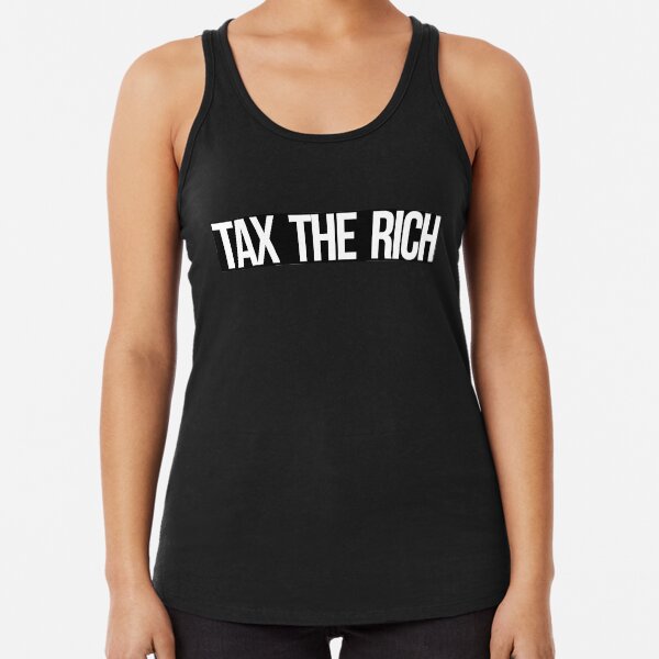 Tax The Rich (blanc sur noir) Débardeur dos nageur