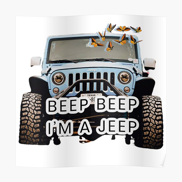 Jeep Sayings Posters | Redbubble