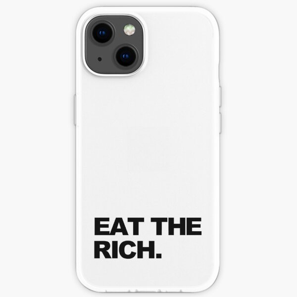 EAT THE RICH iPhone Soft Case