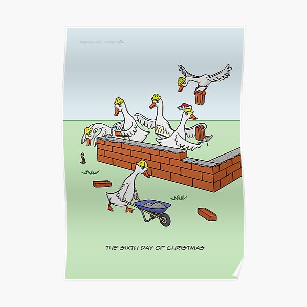 The Sixth Day of Christmas (6 Geese a-Laying) Poster