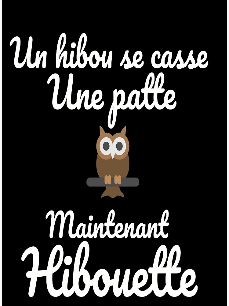 T Shirt Blague Hibou T Shirt Drole T Shirt Humour T Shirt Marrant Version Blanc Greeting Card By Reda92i Redbubble