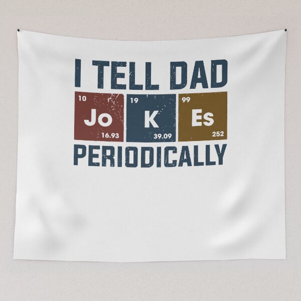 Item preview, I Tell Dad Jokes Periodically Chemistry designed and sold by PhillipAlvarez.