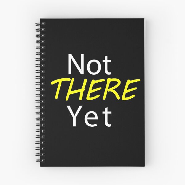 Item preview, Not there yet designed and sold by Flow-Store.