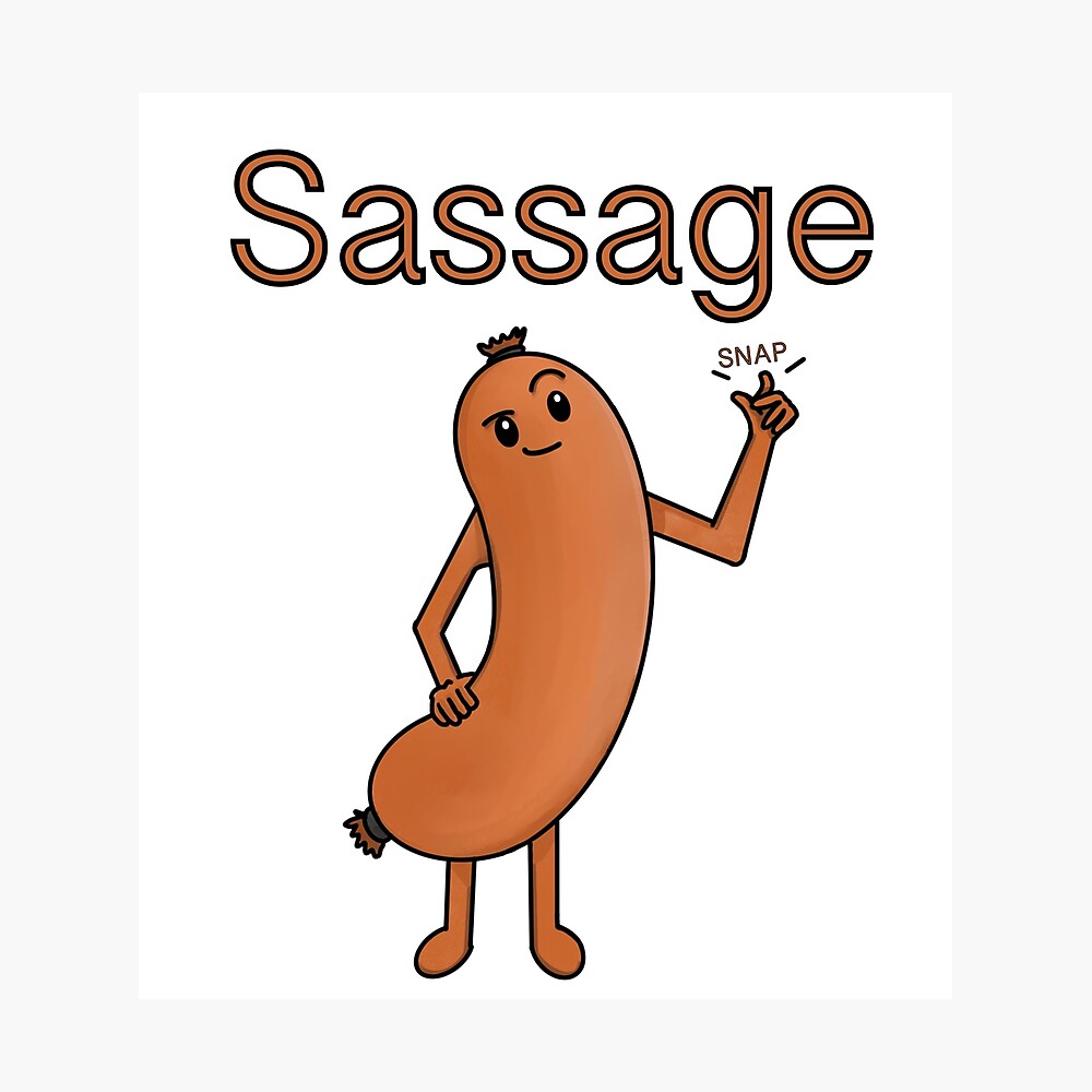 Sassage Poster for Sale by angryswan | Redbubble