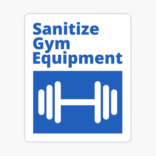 Item preview, Sign - Sanitize Gym Equipment - blue and white designed and sold by SocialShop.