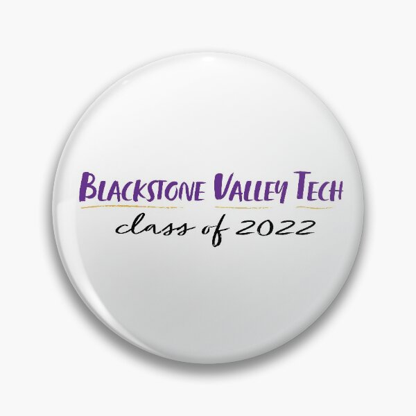 Item preview, Blackstone Valley Tech Class of 2022 designed and sold by racheldewolfe.