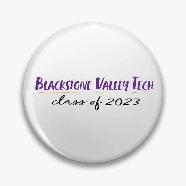 Item preview, Blackstone Valley Tech Class of 2023 designed and sold by racheldewolfe.