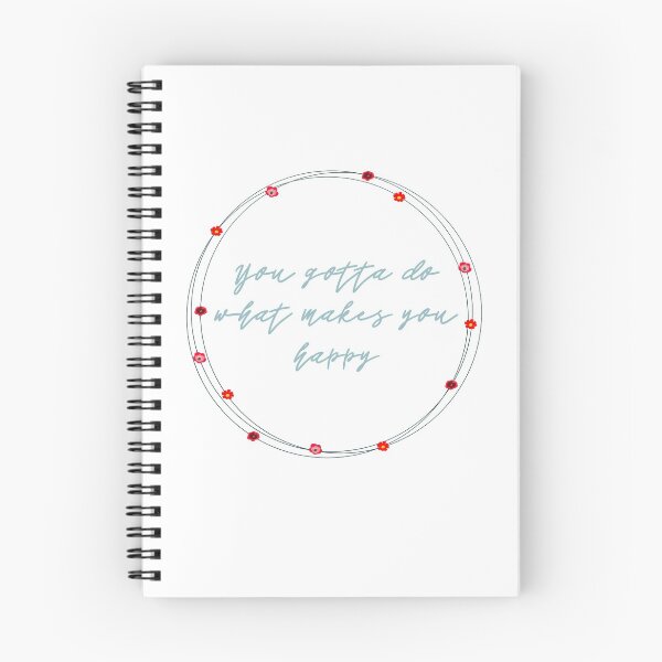 Item preview, you gotta do what makes you happy designed and sold by focusonthegood.