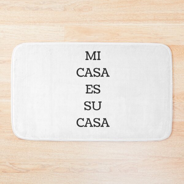 Item preview, MI CASA ES SU CASA designed and sold by Inspirationmotivation.