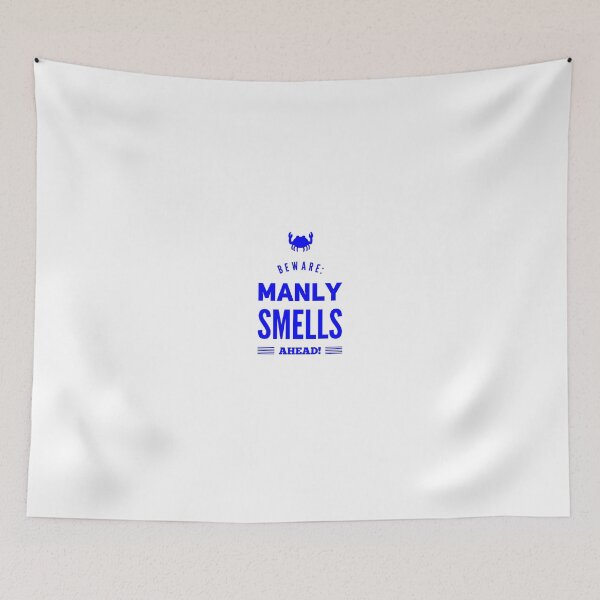 Item preview, Beware:  Manly Smells Ahead! designed and sold by OfferHeat.