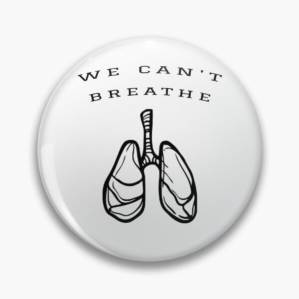 Item preview, We cant breathe  designed and sold by Dieowl.