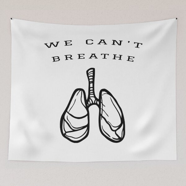 Item preview, We cant breathe  designed and sold by Dieowl.