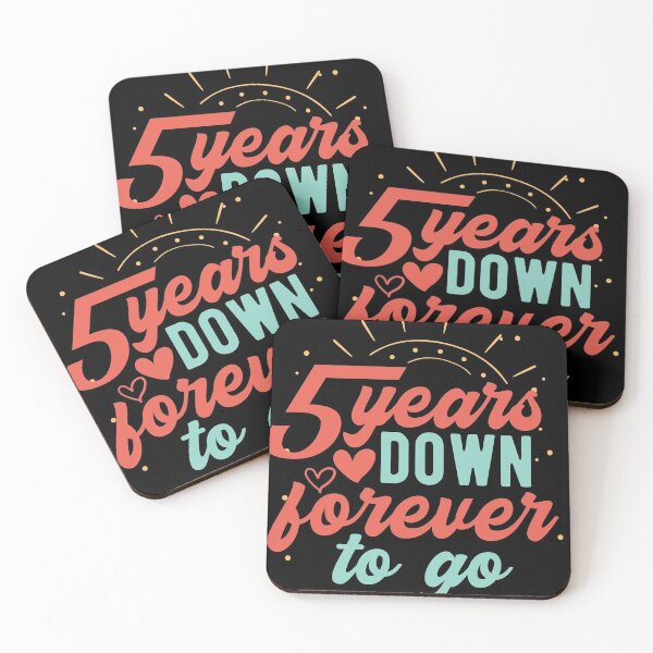 Item preview, 5 Years Down Forever To Go Happy Anniversary design designed and sold by Lisbob.