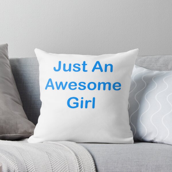 Item preview, Just An Awesome Girl designed and sold by TheDevilStore.
