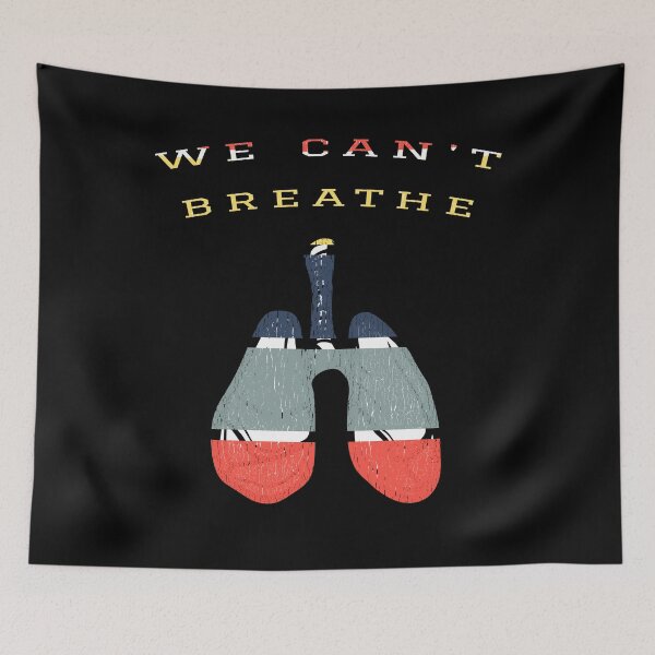 Item preview, We cant breathe  designed and sold by Dieowl.