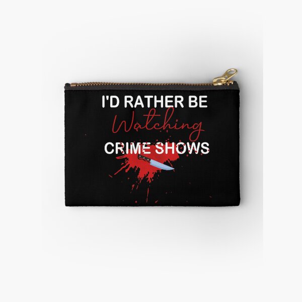 Item preview, Copy of I'd Rather Be Watching Crime Shows:funny , funny gift ,funny gift ideas designed and sold by hanaa01.