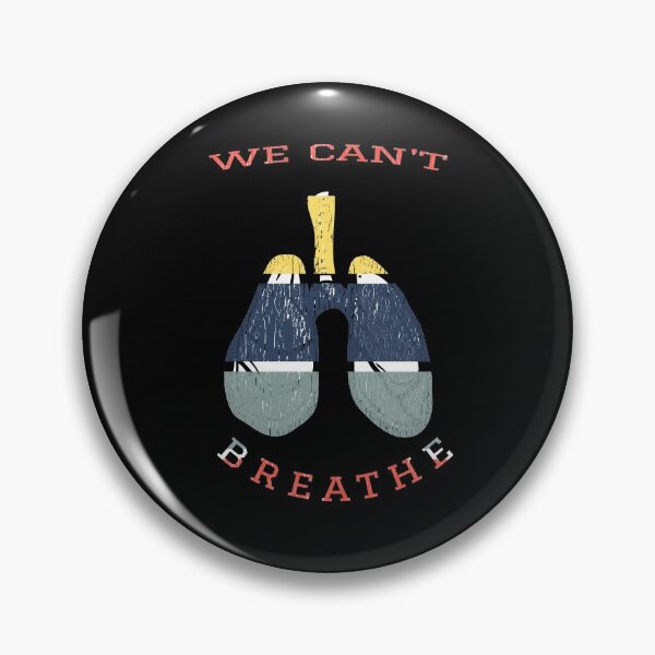 Item preview, We cant breathe  designed and sold by Dieowl.