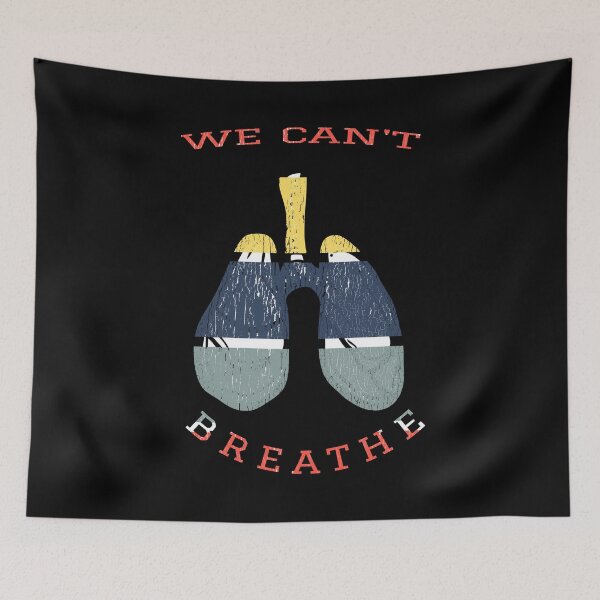 Item preview, We cant breathe  designed and sold by Dieowl.