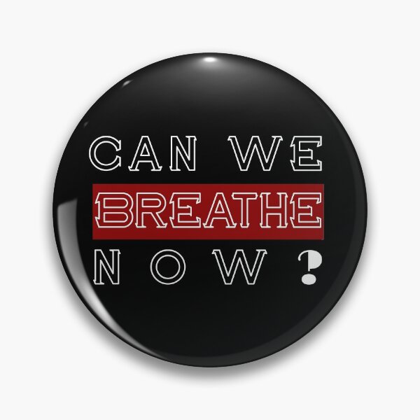 Item preview, can we breathe now ? designed and sold by Dieowl.