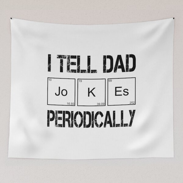 Item preview, I Tell Dad Jokes Periodically Funny Jokes designed and sold by khalilelk.