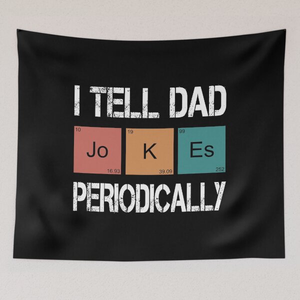 Item preview, I Tell Dad Jokes Periodically Funny Jokes designed and sold by khalilelk.