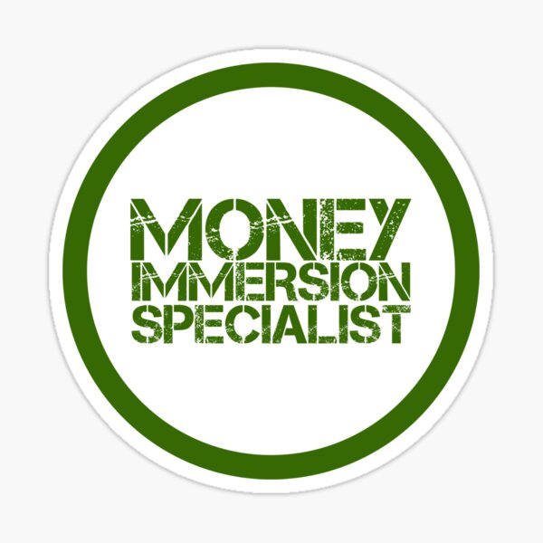 Item preview, Money Immersion Specialist designed and sold by OfferHeat.