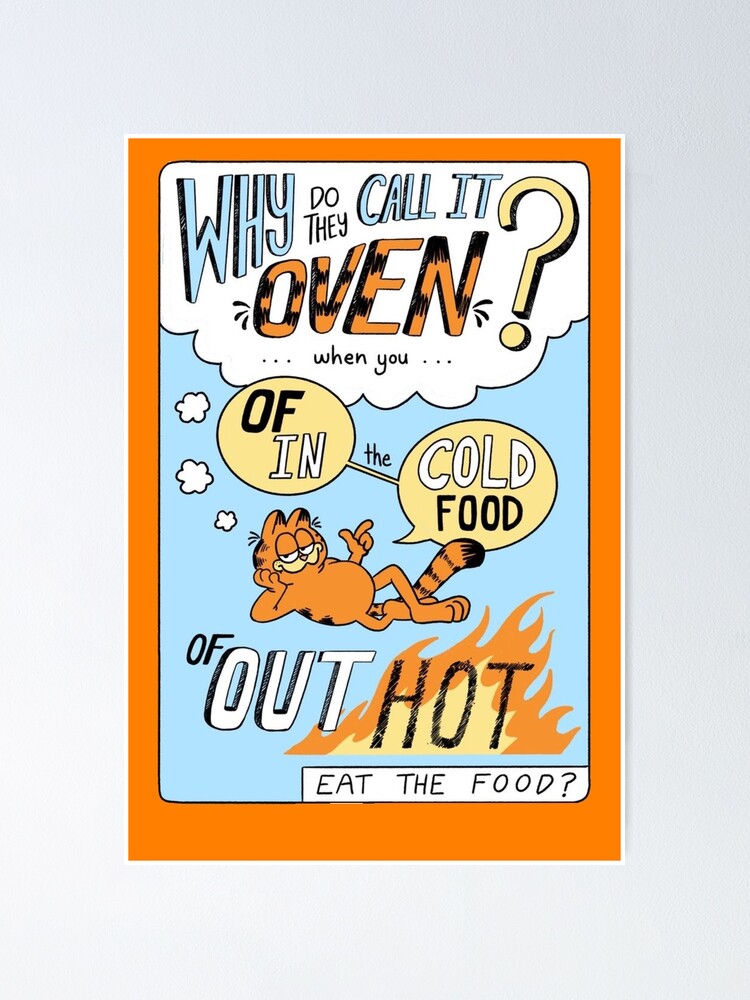 why-do-they-call-it-oven-poster-for-sale-by-forzamotors5-redbubble