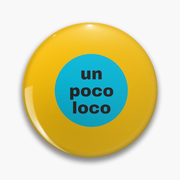 Item preview, un poco loco a bit crazy designed and sold by Inspirationmotivation.