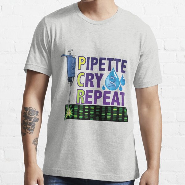 "Pipette Cry Repeat PCR Design for DNA Biotechnology Lab Scientists ...