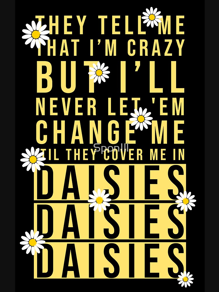 "Katy Perry 'Daisies'" Tshirt by SponIll Redbubble
