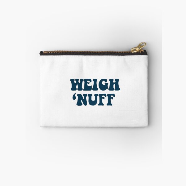 Item preview, Weigh 'Nuff Crew  designed and sold by Mazie Kate.