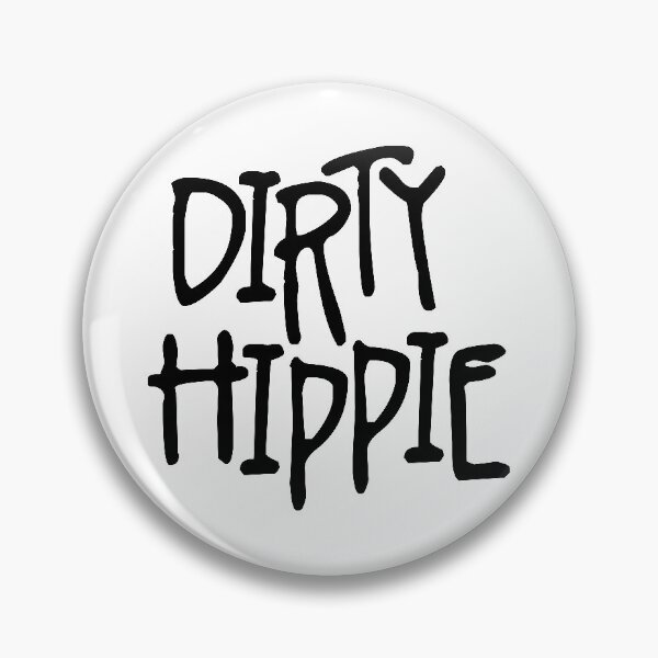 Item preview, Dirty Hippie designed and sold by LudlumDesign.
