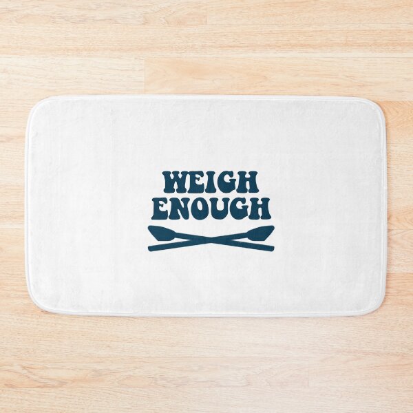 Item preview, Weigh Enough Crew designed and sold by Mazie Kate.