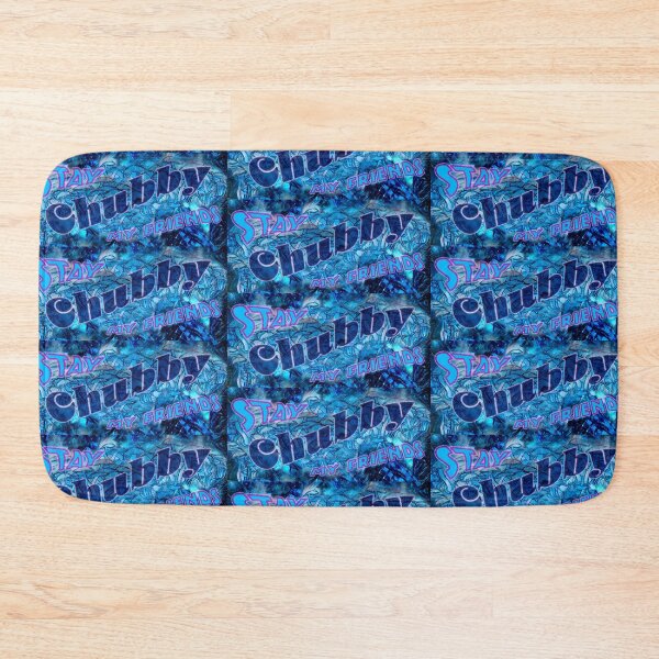 Item preview, Blue Lagoon Stay Chubby My Friends designed and sold by MycoMadness.