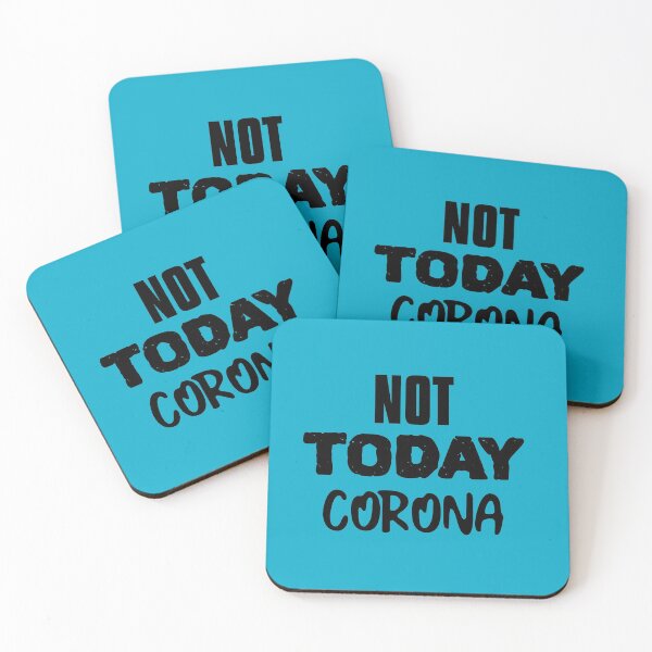 Item preview, NOT TODAY CORONA designed and sold by HippyTees.