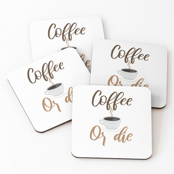 Item preview, Coffee Or die for coffe lovers designed and sold by Yassineea65.