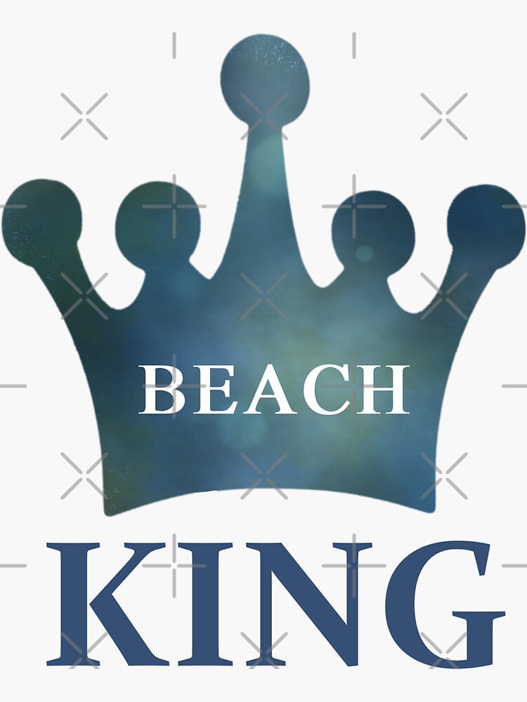 "Beach King Word Art and Blue Crown " Sticker for Sale by Star58