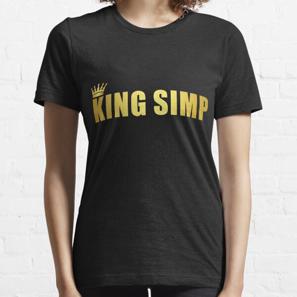No soy simp. ¡Soy el REY SIMP! Inclinarse ante el rey Camiseta esencial