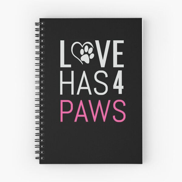 Item preview, Love has 4 paws designed and sold by Wideworld.