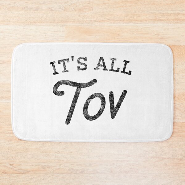 Item preview, It's All Tov, everything is good, English and Hebrew saying, Black text designed and sold by Pointit.