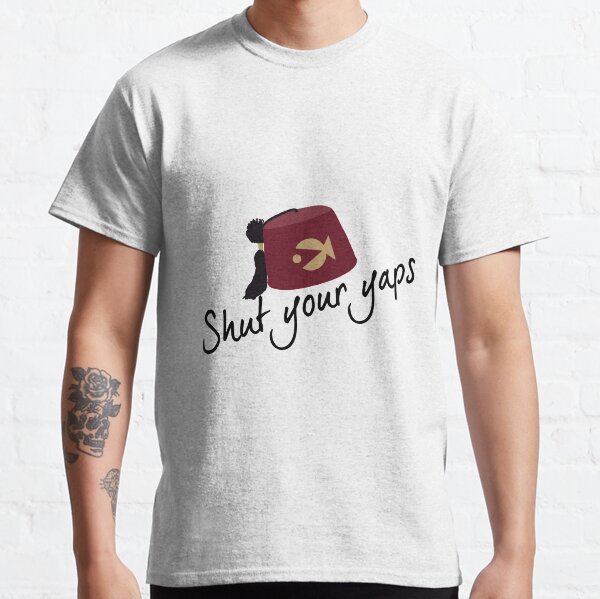 Shut your yap Classic T-Shirt